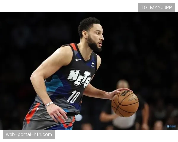 篮网更新伤病报告:本-西蒙斯状态升级为出战成疑